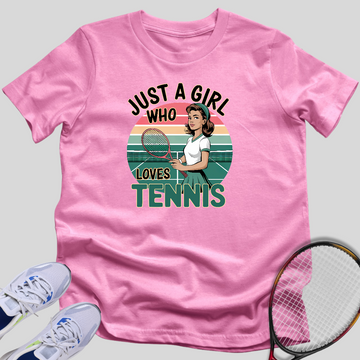 A Girl Who Loves Tennis T-Shirt