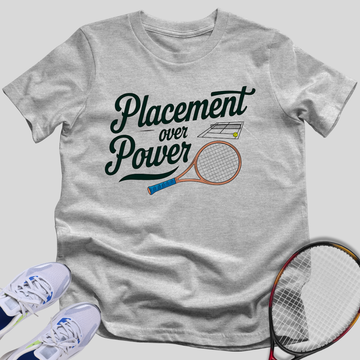 Placement Over Power T-Shirt