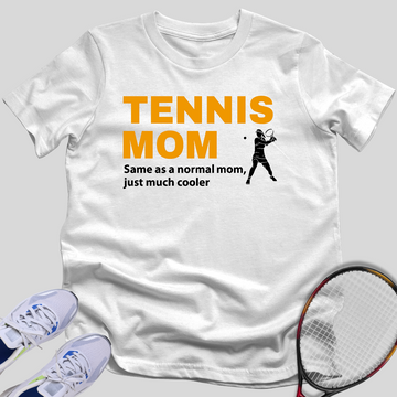 Tennis Mom T-Shirt